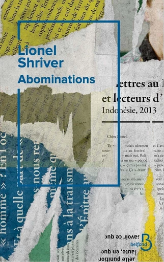 Abominations, le nouveau brûlot de l'autrice culte de Il faut qu'on parle de Kevin - Lionel Shriver - Place des éditeurs