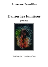 Danser les lumières