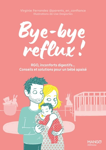 Bye-bye reflux ! - Virginie Ferrandez - Mango