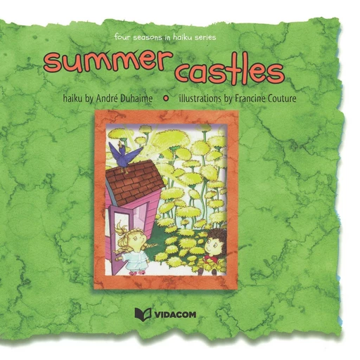 summer castles - Andre Duhaime - Éditions des Plaines