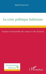 La crise politique haïtienne