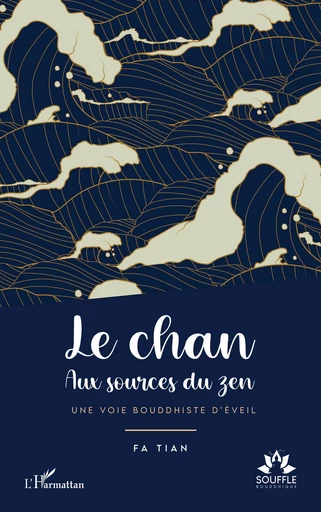 Le chan - Fa Tian - Editions L'Harmattan