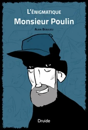 L’énigmatique Monsieur Poulin