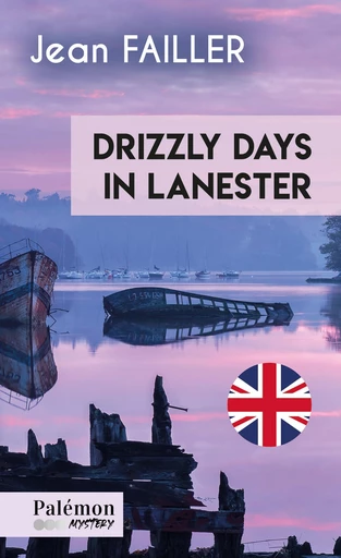 Drizzly days in Lanester - Tome 1 - Jean Failler - Palémon