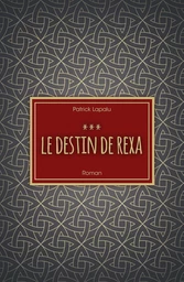 Le Destin de Rexa