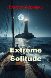 Extrême solitude