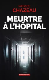 Meurtre à l'hôpital