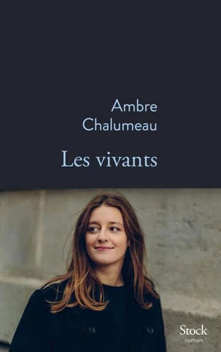 Les vivants - Ambre Chalumeau - Stock