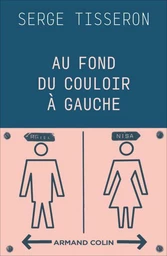 Au fond du couloir à gauche