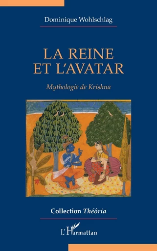 La reine et l’avatar - Dominique Wohlschlag - Editions L'Harmattan