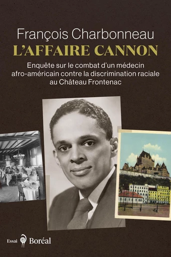 L'Affaire Cannon - François Charbonneau - Editions du Boréal