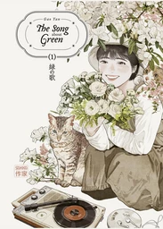 The Song about Green (Tome 1)