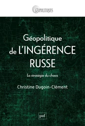 Géopolitique de l'ingérence russe