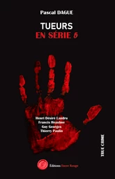 Tueurs en série - Tome 5