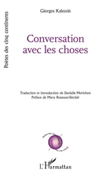 Conversation avec les choses