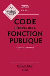 Code général de la fonction publique 2025 - 4ème édition