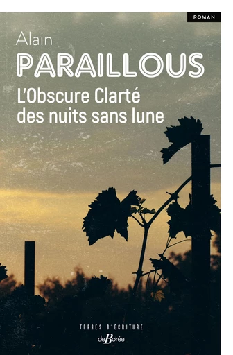 L'Obscure Clarté des nuits sans lune - Alain Paraillous - De Borée