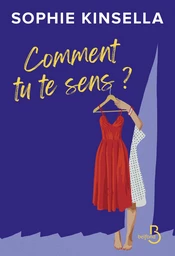 Comment tu te sens ? La nouvelle pépite de Sophie Kinsella