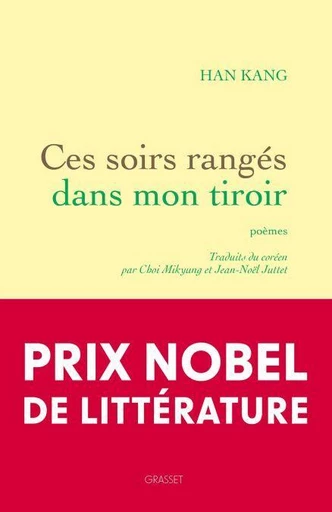 Ces soirs rangés dans mon tiroir - Kang Han - Grasset