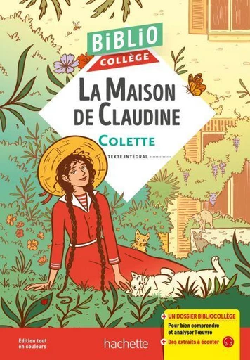 Bibliocollège - La maison de Claudine, Colette -  Colette - Hachette Éducation