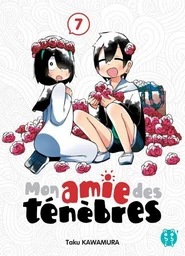 Mon amie des ténèbres T07