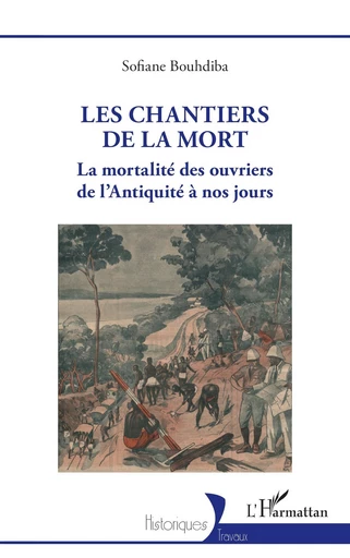 Les chantiers de la mort - Sofiane Bouhdiba - Editions L'Harmattan