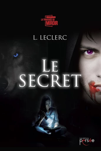 Le Secret -  L.Leclerc - Éditions Persée