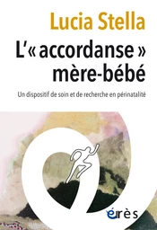 L'« accordanse » mère-bébé