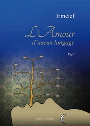 L'amour d'aucun langage