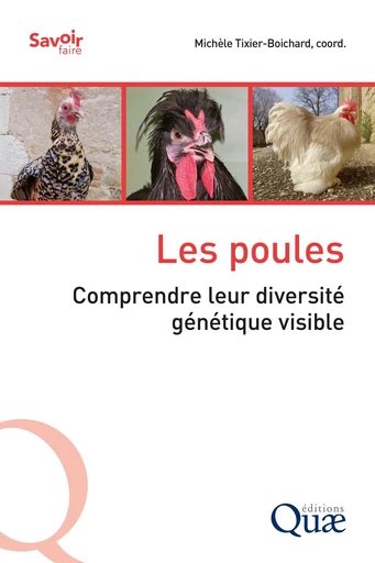 Les poules - Michèle Tixier-Boichard - Quae