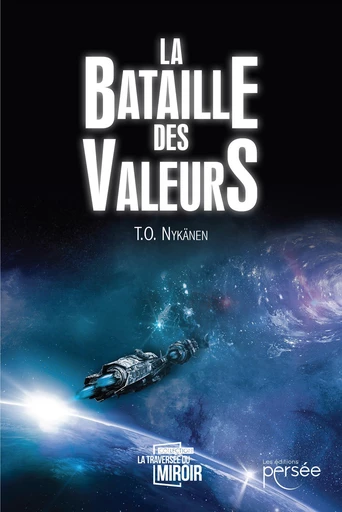 La bataille des Valeurs - T.O. Nykänen - Éditions Persée