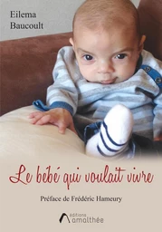 Le bébé qui voulait vivre