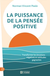 La puissance de la pensée positive