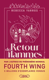 Retour de flamme - Tome 1 de la série Legacy - Par l'autrice de la saga Fourth Wing