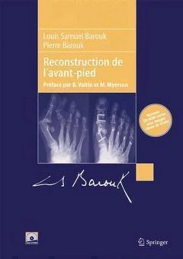 Reconstruction de l'avant-pied, (avec 2 CD-ROM) - Louis-Samuel BAROUK, Pierre BAROUK - Espaces et signes