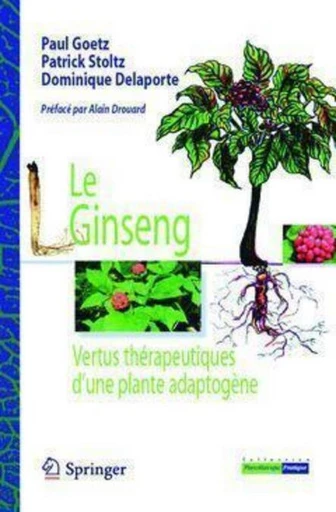 Le Ginseng - Paul Goetz, Patrick STOLTZ, Dominique DELAPORTE - Espaces et signes