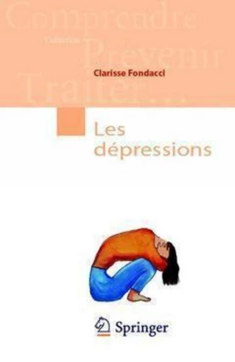 Les dépressions - Clarisse FONDACCI - Espaces et signes