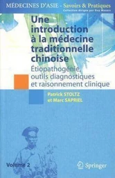 Une introduction à la médecine traditionnelle chinoise, tome 2