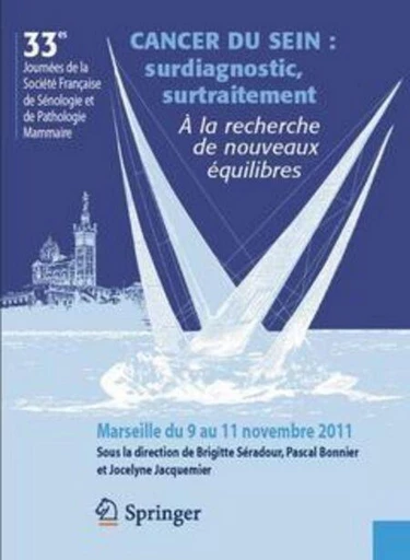 Cancer du sein : surdiagnostic, surtraitement. À la recherche de nouveaux équilibres - Brigitte SÉRADOUR, Pascal Bonnier,  Collectif - Espaces et signes