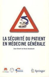 La sécurité du patient en médecine générale