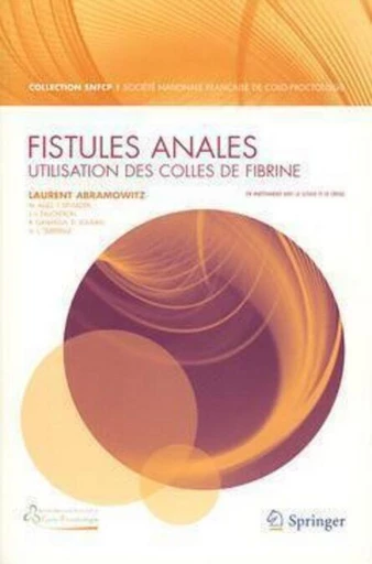 Fistules anales - Laurent ABRAMOWITZ - Espaces et signes