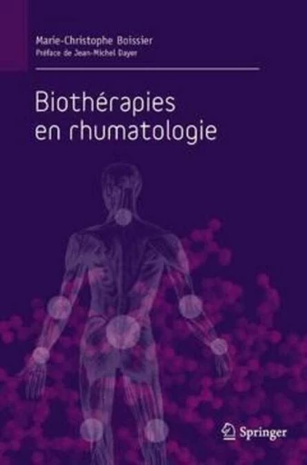 Biothérapies en rhumatologie - Marie-Christophe BOISSIER - Espaces et signes