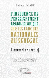 L’influence de l’enseignement arabo-islamique sur les langues nationales au Sénégal