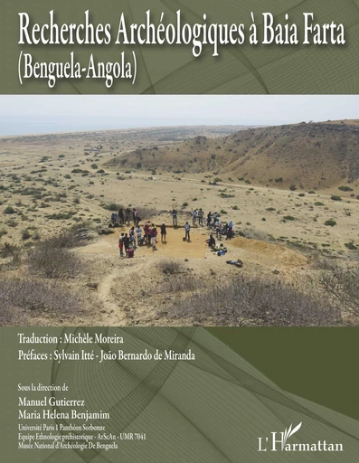 Recherches archéologiques à Baia Farta - Manuel Gutierrez, Maria Helena Benjamin - Editions L'Harmattan