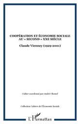 COOPÉRATION ET ÉCONOMIE SOCIALE AU « SECOND » XXe SIÈCLE