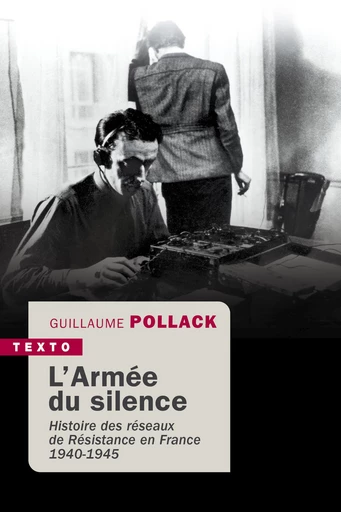 L’armée du silence - Guillaume Pollack - Tallandier