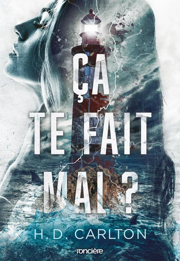 Ça te fait mal ? - e-book - H. D. Carlton - Eilean Books