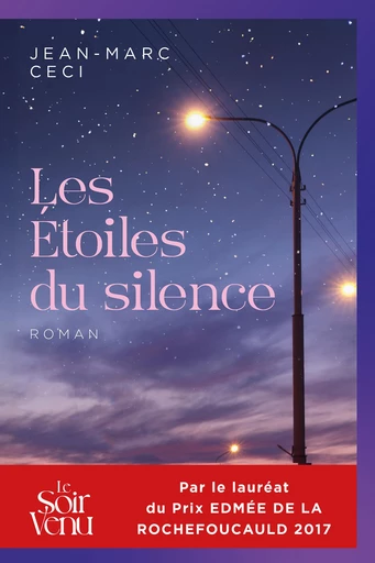 Les Étoiles du silence - Jean-Marc Ceci - Le Soir venu