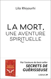 La Mort, une aventure spirituelle