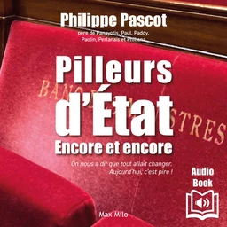 Pilleurs d’état...